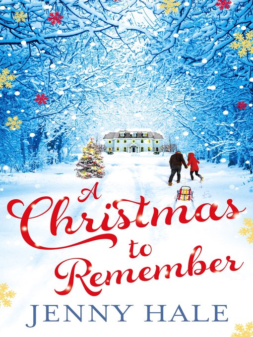 Title details for A Christmas to Remember by Jenny Hale - Available
